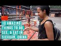Travel vlog  10 amazing things to see  eat in sichuan china