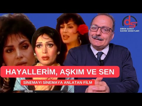 Hayallerim, Aşkım ve Sen Filmi Restore Edilecek Gösterilecek / 43. İstanbul Film Festivali