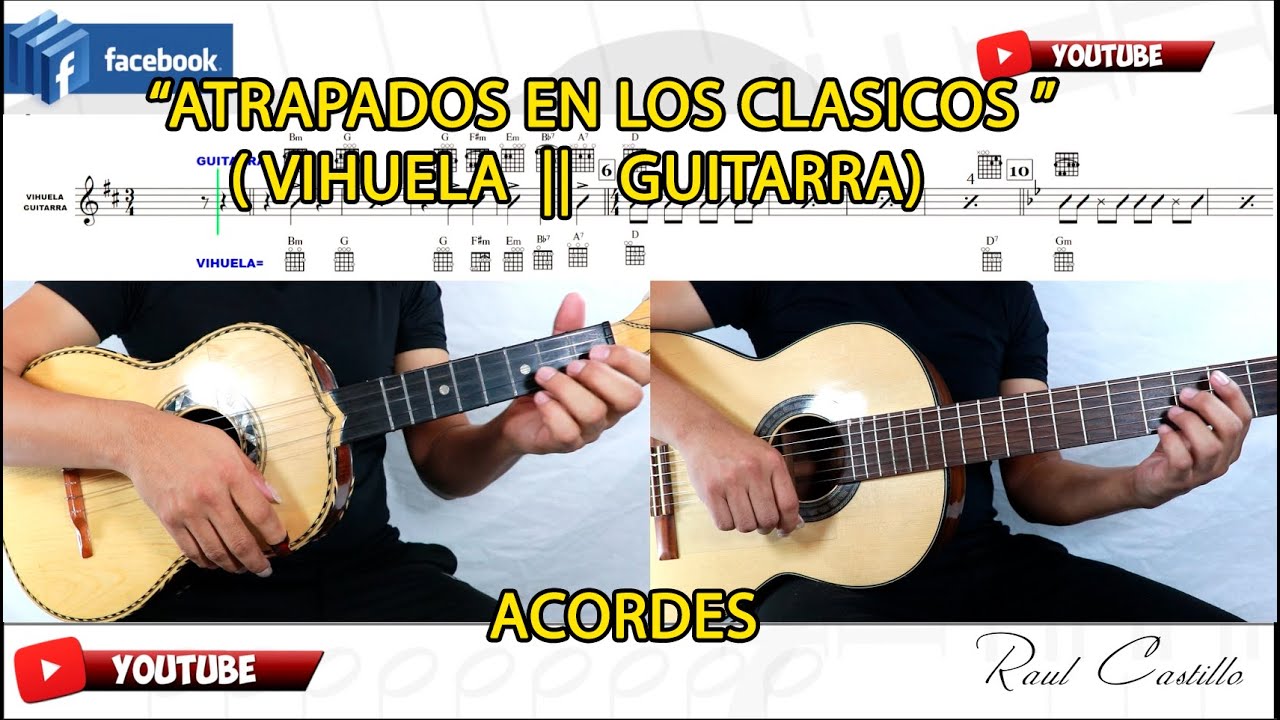ATRAPADOS EN LOS CLASICOS || VIHUELA || GUITARRA || ACORDES