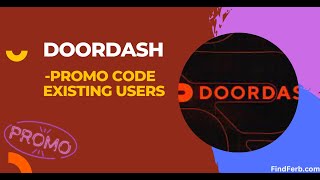 LATEST - DoorDash Promo Code [Existing Users]  2023