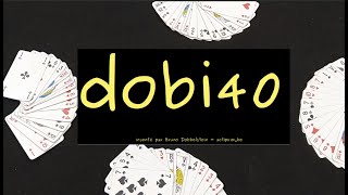 Dobi40 - Jeu De Cartes Simple À Rebondissements Et À Stratégies