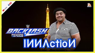 INNActioN #03 : พรีวิวและทายผล WWE Backlash 2024