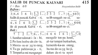 SALIB DI PUNCAK KALVARI - Madah Bakti No. 415 - JUMAT AGUNG - Lagu Rohani Katolik