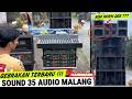SOUND 35 AUDIO MALANG HANDMADE || UPGRADE MIDDLE DDS‼️ - SOUND RAKITAN SPEK TEMPUR