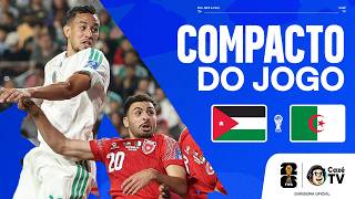 COMPACTO: JORDÂNIA X ARGÉLIA | COPA DO MUNDO FIFA™ 2026 | 2ª RODADA | FASE DE GRUPOS