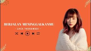 Download lagu Ghea Indrawari - Berjalan Meninggalkanmu Full Lirik