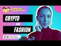 Crypto  fashion  joelly gloria digital storyteller episode 101