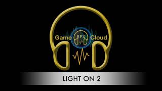 LIGHT ON @gamesoundcloud7016