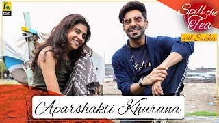 Aparshakti Khurana Interview | Spill The Tea | Kudiye Ni | Film Companion