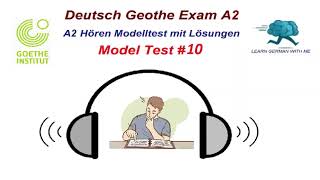 Deutsch A2 Hören mit Lösungen Goethe || 10