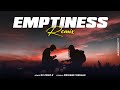 Emptinesstune mere janna  remix  dj cruz r  privans visuals