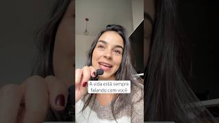 A vida está sempre falando com você. #sincronicidade