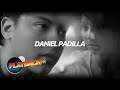 Playback - Daniel Padilla Music Video Collection