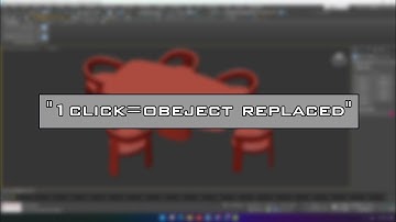 Replace Any Object with ONE Click in 3ds Max!
