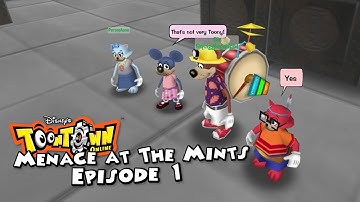 Toontown Rewritten: Menace at The Mints - Episode 1 - Muted And Unattentive