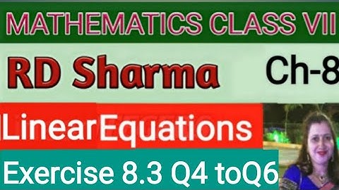 RD Sharma Class VII Maths Class7 RD Sharma Solutions  Linear Equations in One Variable Ex 8.3 Q4toQ6
