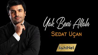 Sedat Uçan - Yak Beni Allah - Muhammed Aşkıyla 2022 Yeni İlahi Klibi