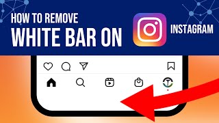 Instagram White Bar - Remove it in Any Android Device! 🤩 - Full-Screen Gestures Bug Explained screenshot 4