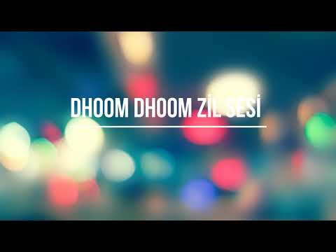 Telefon Zil Sesleri  - Dhoom Dhoom Zil Sesi