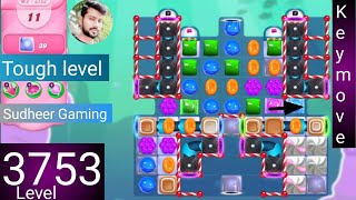 Candy crush saga level 3753 । No boosters । Tough level । Candy crush 3753 help । Sudheer Gaming