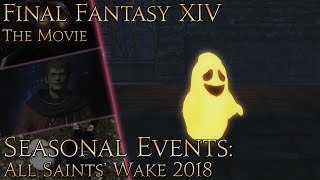 Final Fantasy XIV: All Saints' Wake (2018)