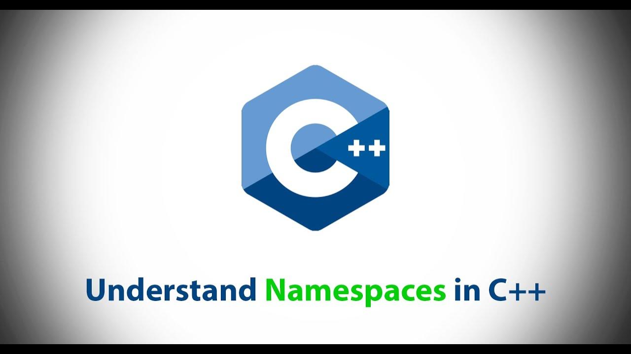 [C++]: Understand namespaces of c++ - YouTube