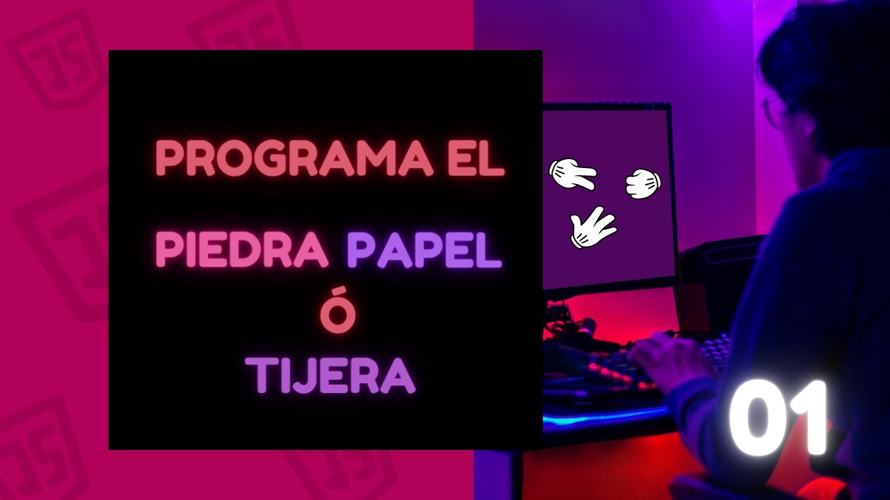 01 Crea un juego interactivo de Piedra, Papel o Tijera con HTML, CSS y ...