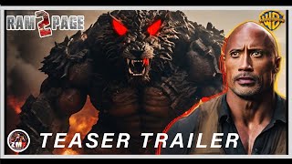 RAMPAGE 2 Teaser Trailer ! Dwayne Johnson Unleashes Chaos in 2024! Warner Bros | Fan Made