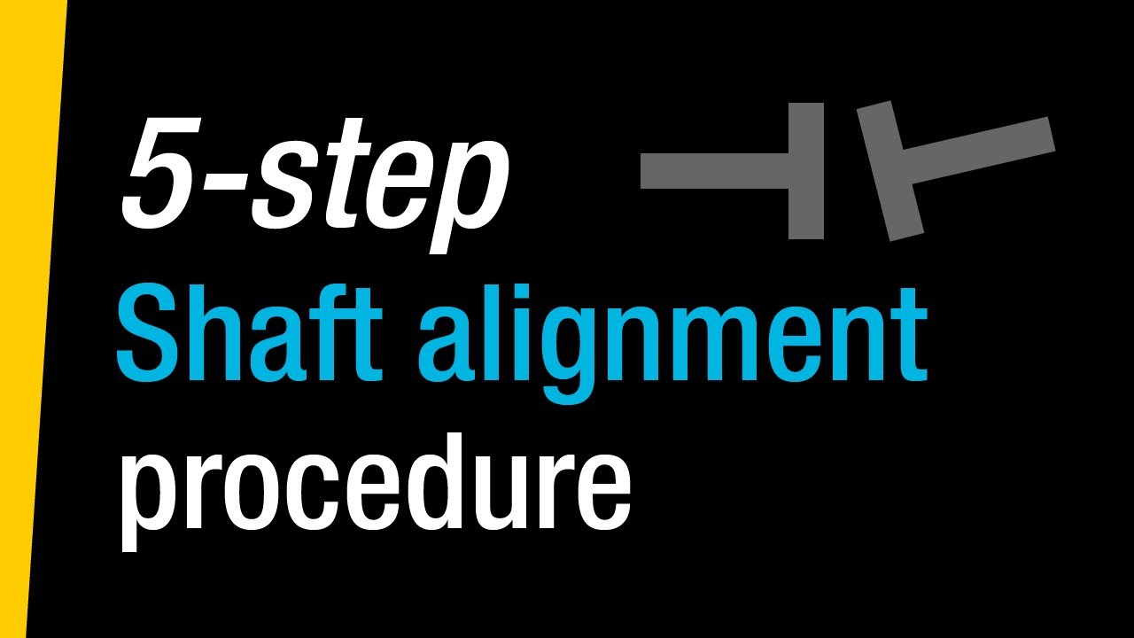 How to perform shaft alignment in 5 steps YouTube