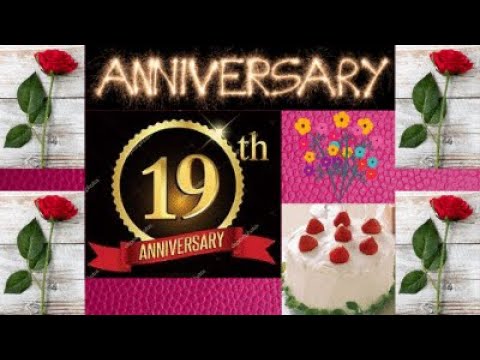 19th Anniversary Wishes Video Song 19th Anniversary Status Video Messages    19thanniversaryvideo