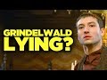 Fantastic Beasts Crimes of Grindelwald ENDING EXPLAINED - Did Grindelwald Lie?