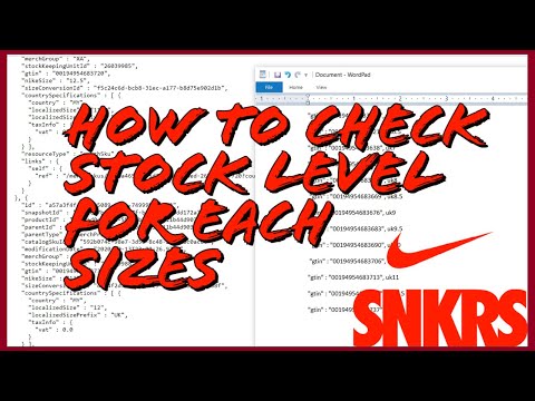 [ENG,BM] HOW TO LEGIT CHECK STOCK LEVEL FOR EACH SIZES ON NIKE SNKRS 如何知道存货量