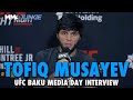 Tofiq Musayev Brushes Off Age Concerns Plots UFC Title Run UFC Baku Tofiq Musayev Brushes Off Age Concerns Plots UFC Title Run UFC Baku