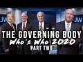 The Governing Body: Who's Who 2020 - Part Two (Lösch, Morris, Sanderson, Splane)