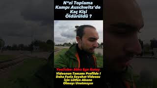 Ölüme Giden Tren Yolu Auschwitz