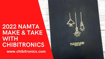 NAMTA 2022 Switch Activated Light up Card Tutorial Featuring Altenew and Chibitronics