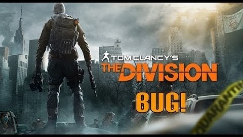 THE DIVISION - funny NO FINAL ACTIVATION BUG