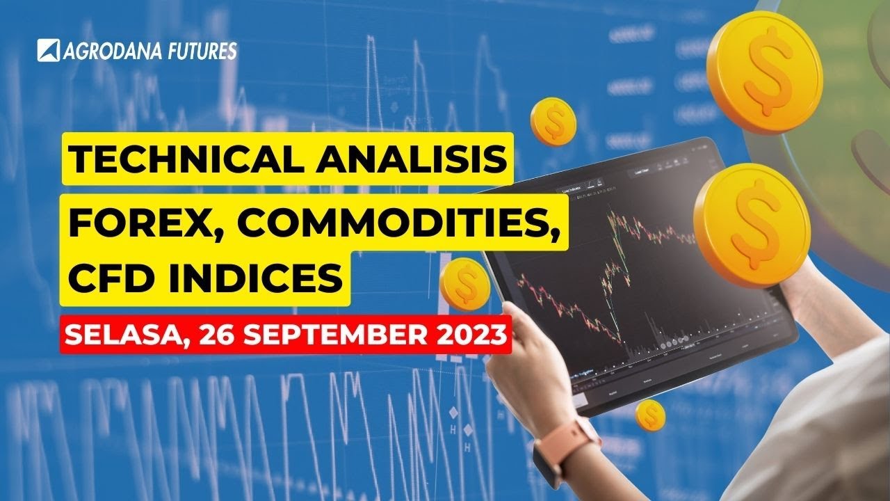 Chart Analisa Teknikal Forex, Gold/XAUUSD, Oil, Indeks Saham Hari ini! 26 September 2023