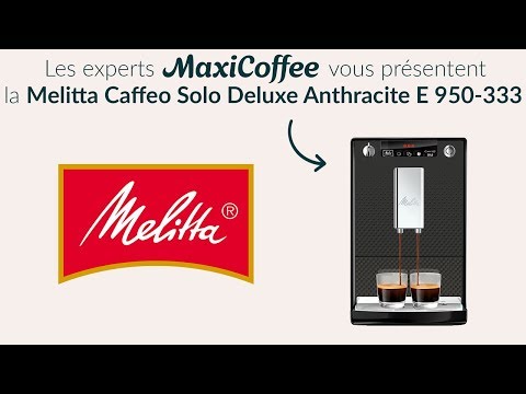 Melitta Caffeo Solo Deluxe | Machine à café automatique | Le Test MaxiCoffee