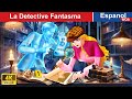 La detective fantasma  sherlock holmes in spanish woaspanishfairytales