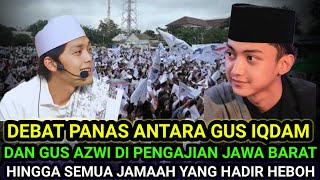Download Lagu TRUE STORY ❗ HEATED DEBATE BETWEEN GUS IQDAM AND GUS AZMI IN WEST JAVA STUDIES UNTIL THE CONGREGA... Download Lagu TRUE STORY ❗ HEATED DEBATE BETWEEN GUS IQDAM AND GUS AZMI IN WEST JAVA STUDIES UNTIL THE CONGREGA...
