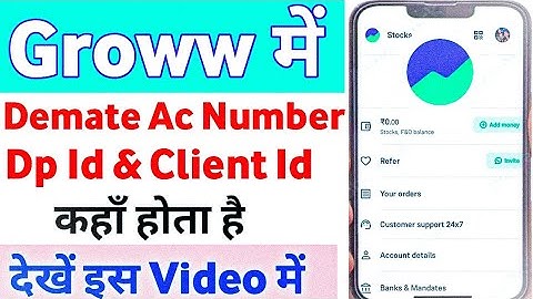 Groww App me Demate Ac Number Client Id Dp Id Kaise Dekhe I Demate Ac Number kaise Nikale Groww I