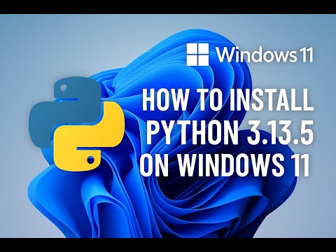 How to Install Python 3.13.5 on Windows 10/11 | Python Programming Tutorial