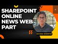 News web part in sharepoint online  sharepoint news web part  create news in sharepoint online