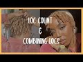 LOC COUNT + HOW TO COMBINE LOCS| MORGANIC JUICE