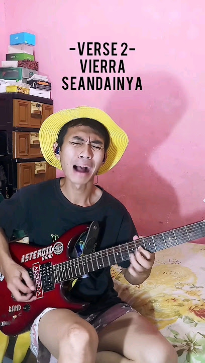VIERRA - Seandainya Guitar Cover (VERSE 2) #vierra #vierratale #seandainya