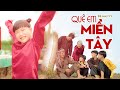 Bé Mai Vy 🍭 Quê Em Miền Tây 🍭 Nhạc Thiếu Nhi Cho Bé 🍭Nhacpro Kids - Mầm Chồi Lá