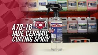 How to Apply Jade A70 - 16 Ceramic Coating Spray
