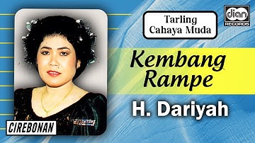 H. Dariyah - Kembang Rampe | TARLING CAHAYA MUDA | CIREBONAN