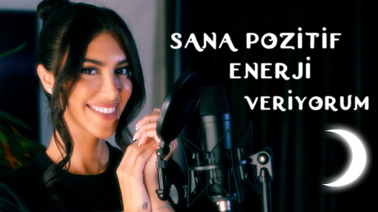 Olumlama Sözler ASMR | Sana Pozitif Enerji Veriyorum ASMR | Sabah Meditasyon ASMR